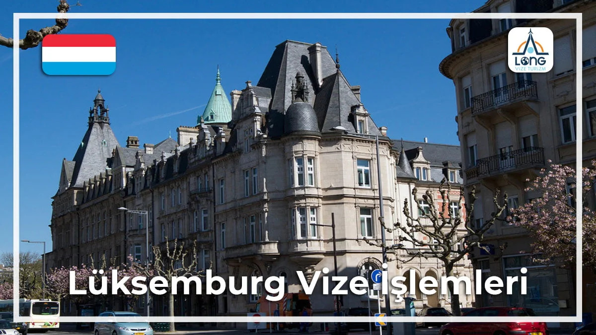Vize İşlemleri Lüksemburg