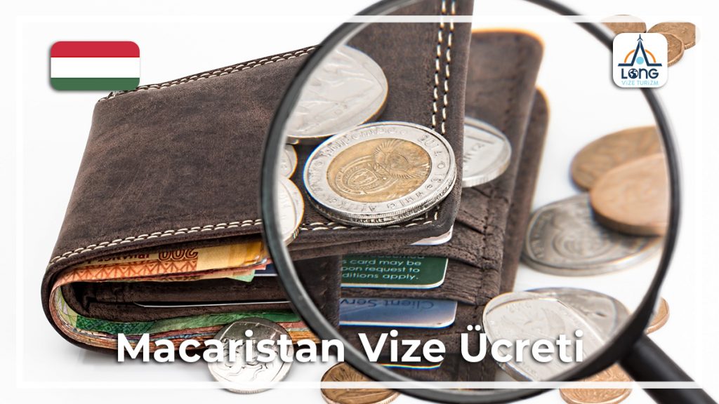 Vize Ücreti Macaristan