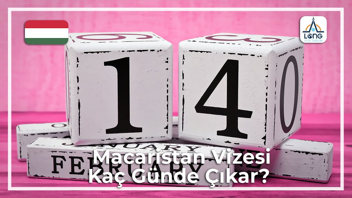 Vizesi Kaç Günde Çıkar Macaristan