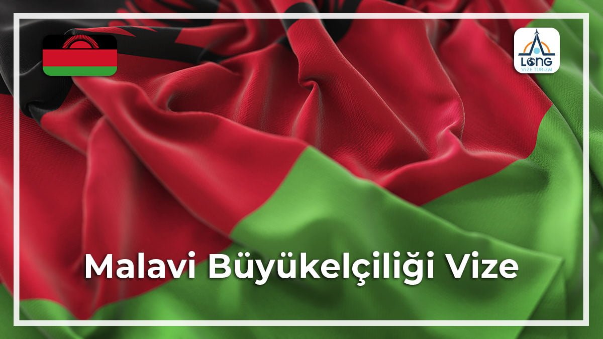 Büyükelçiliği Vize Malavi