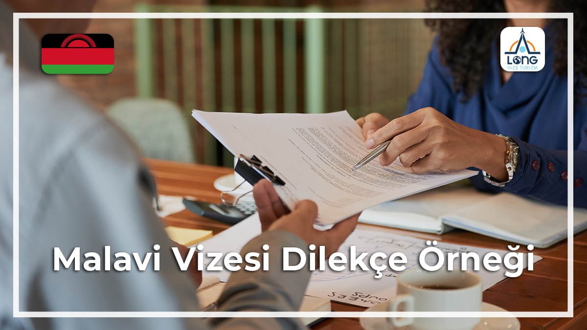 Vizesi Dilekçe Örneği Malavi
