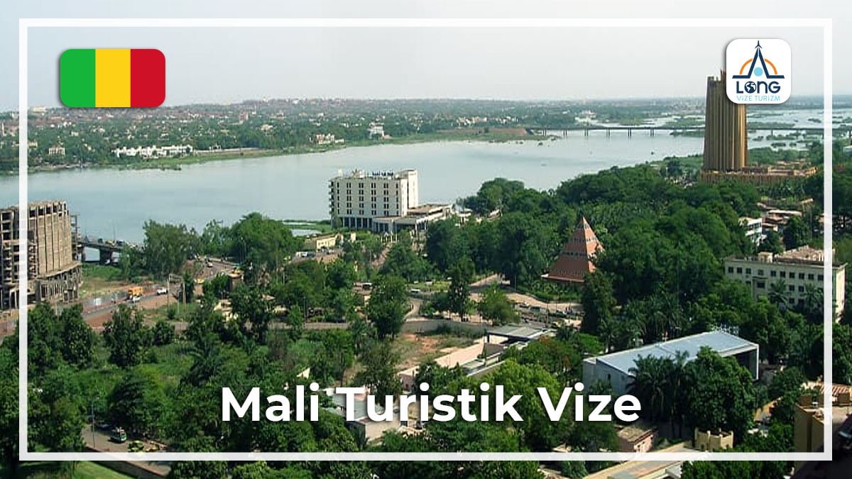 Turistik Vize Mali