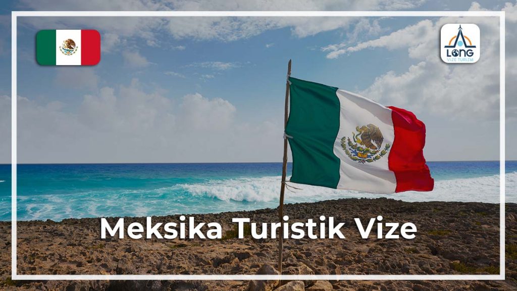 Turistik Vize Meksika