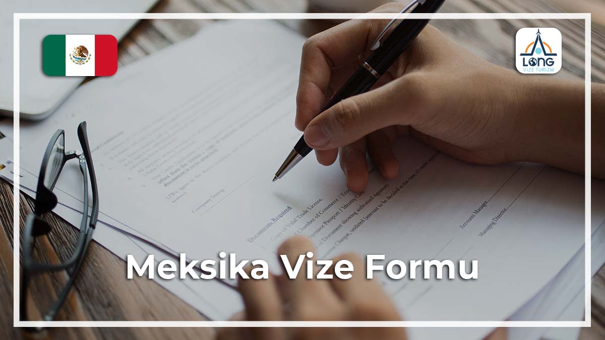 Vize Formu Meksika