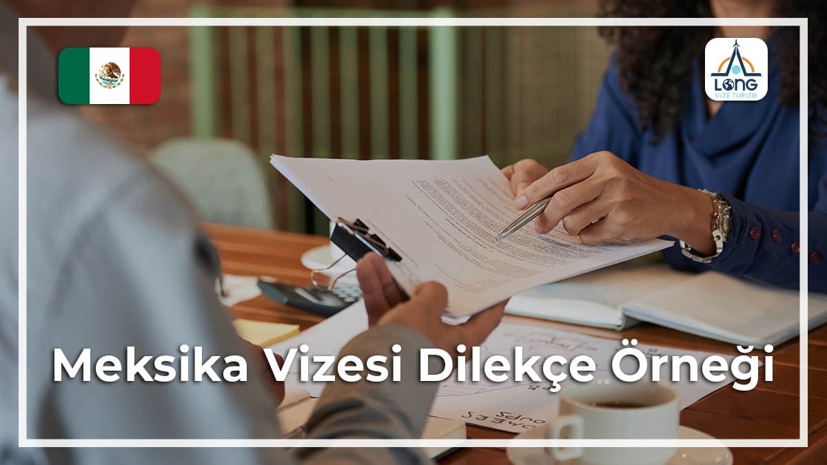 Vizesi Dilekçe Örneği Meksika