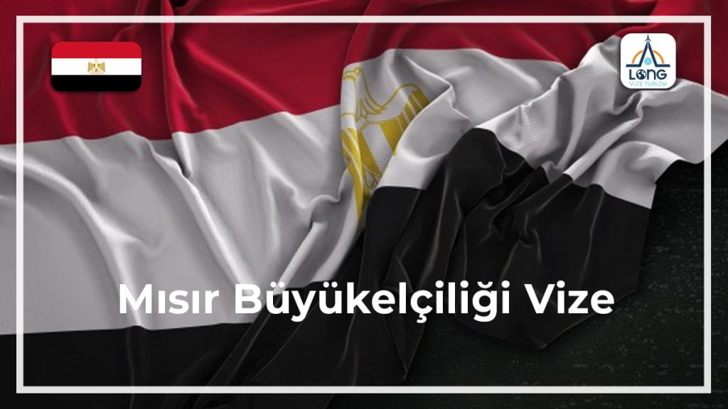 Büyükelçiliği Vize Mısır