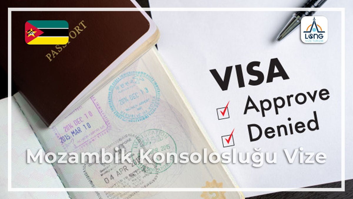 Konsolosluğu Vize Mozambik