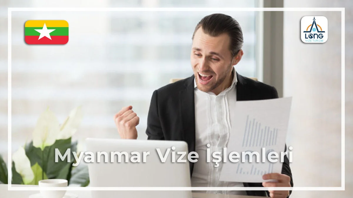 Vize İşlemleri Myanmar