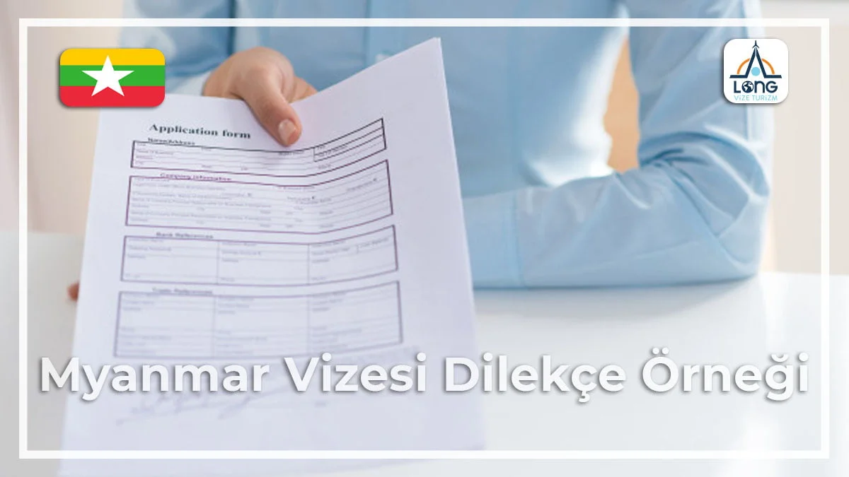 Vizesi Dilekçe Örneği Myanmar