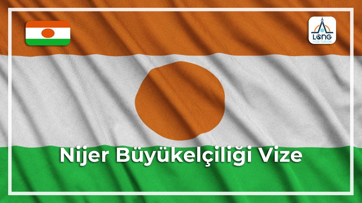 Büyükelçiliği Vize Nijer