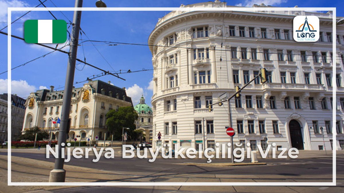 Büyükelçiliği Vize Nijerya