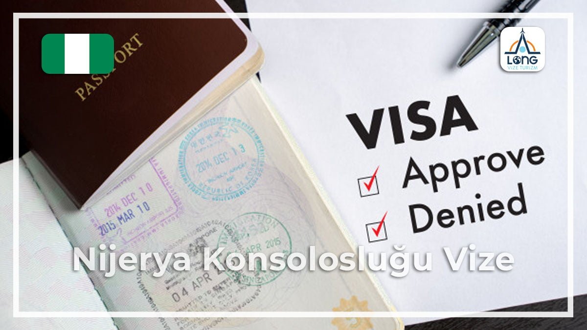Konsolosluğu Vize Nijerya