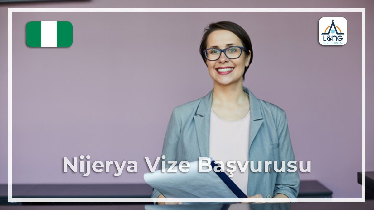 Vize Başvurusu Nijerya