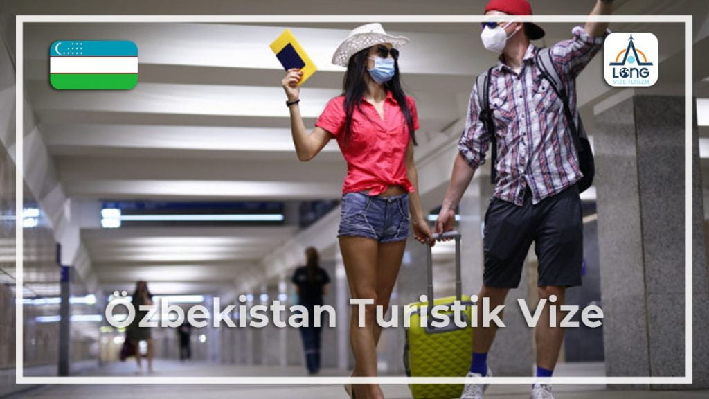 Turistik Vize Özbekistan