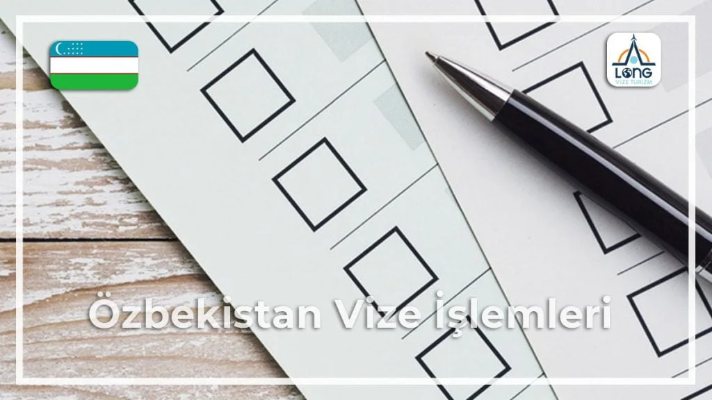 Vize İşlemleri Özbekistan