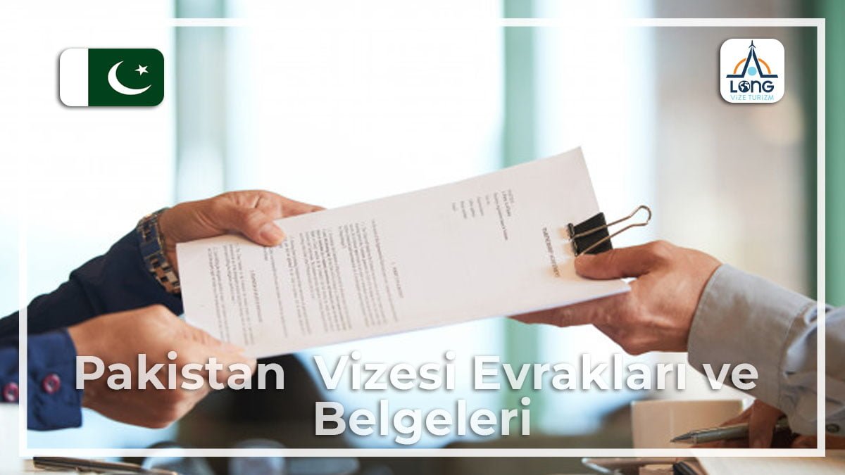 Vizesi Evrakları Ve Belgeleri Pakistan