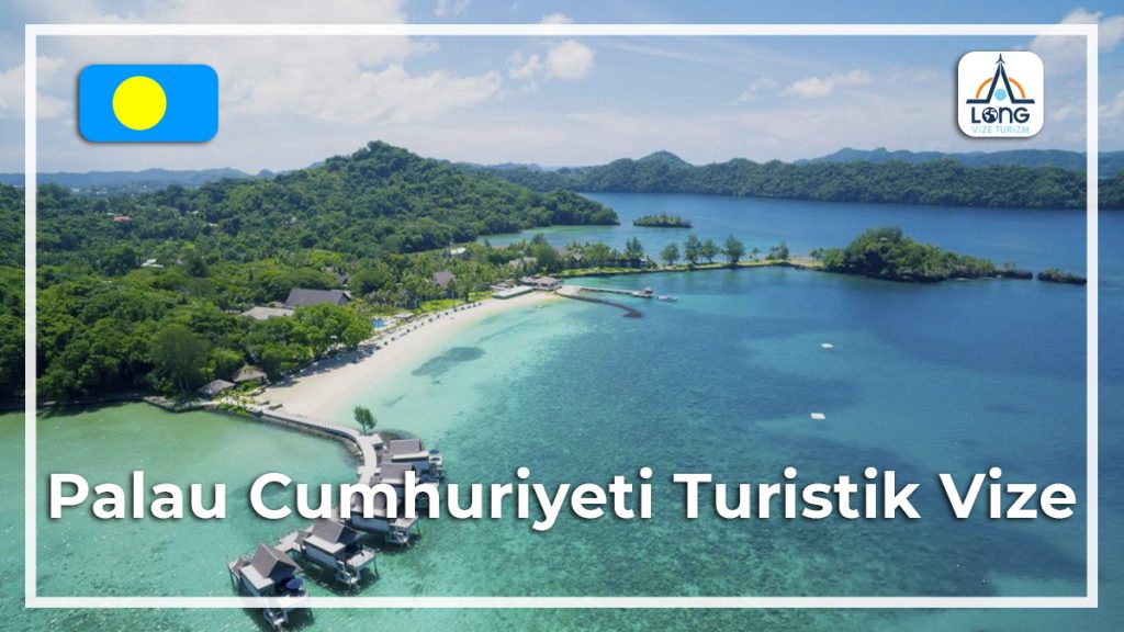 Turistik Vize Palau Cumhuriyeti