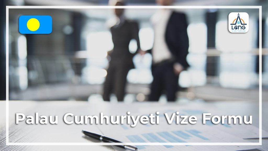 Vize Formu Palau Cumhuriyeti