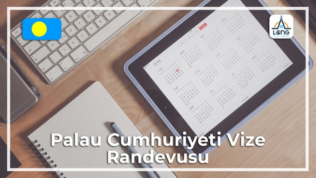 Vize Randevusu Palau Cumhuriyeti