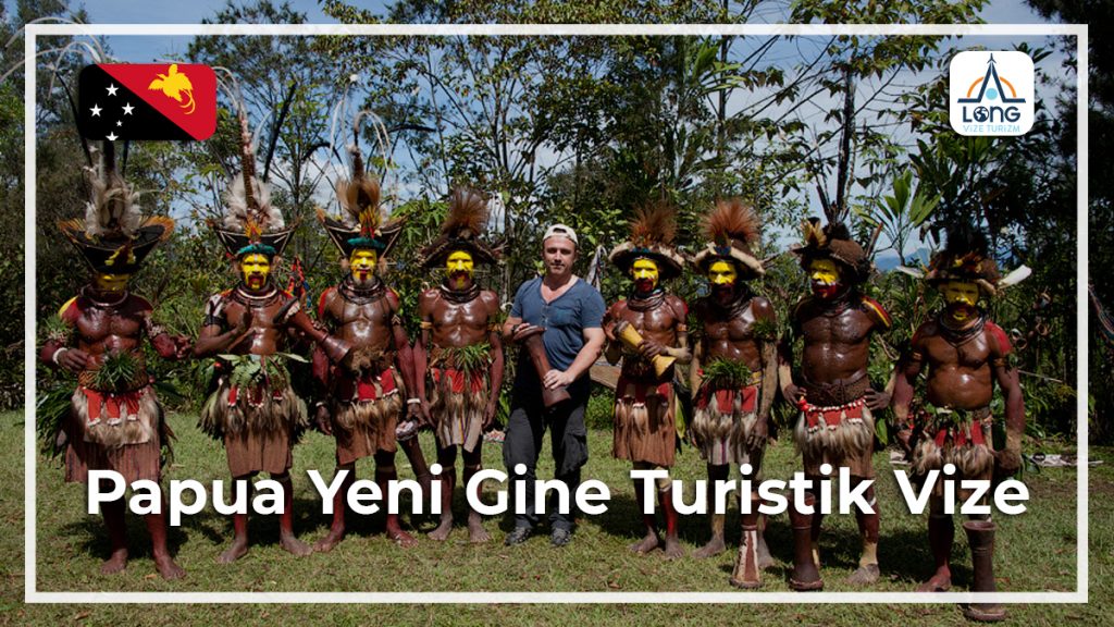 Turistik Vize Papua Yeni Gine
