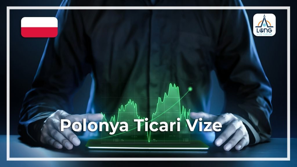 Ticari Vize Polonya