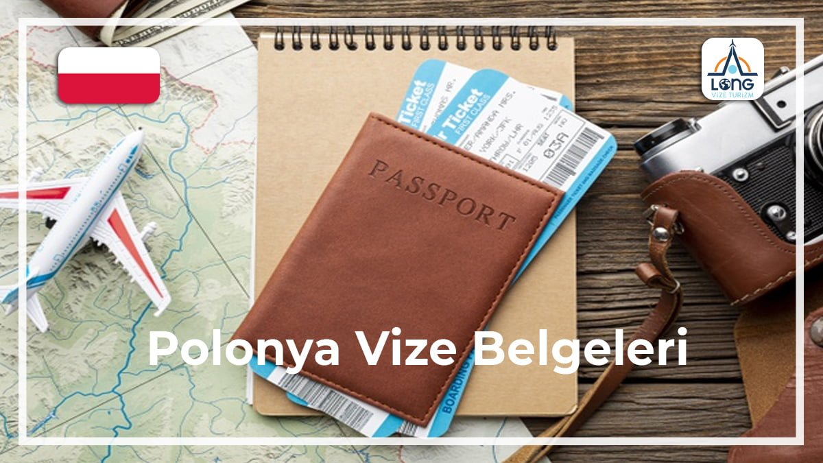 Vize Belgeleri Polonya