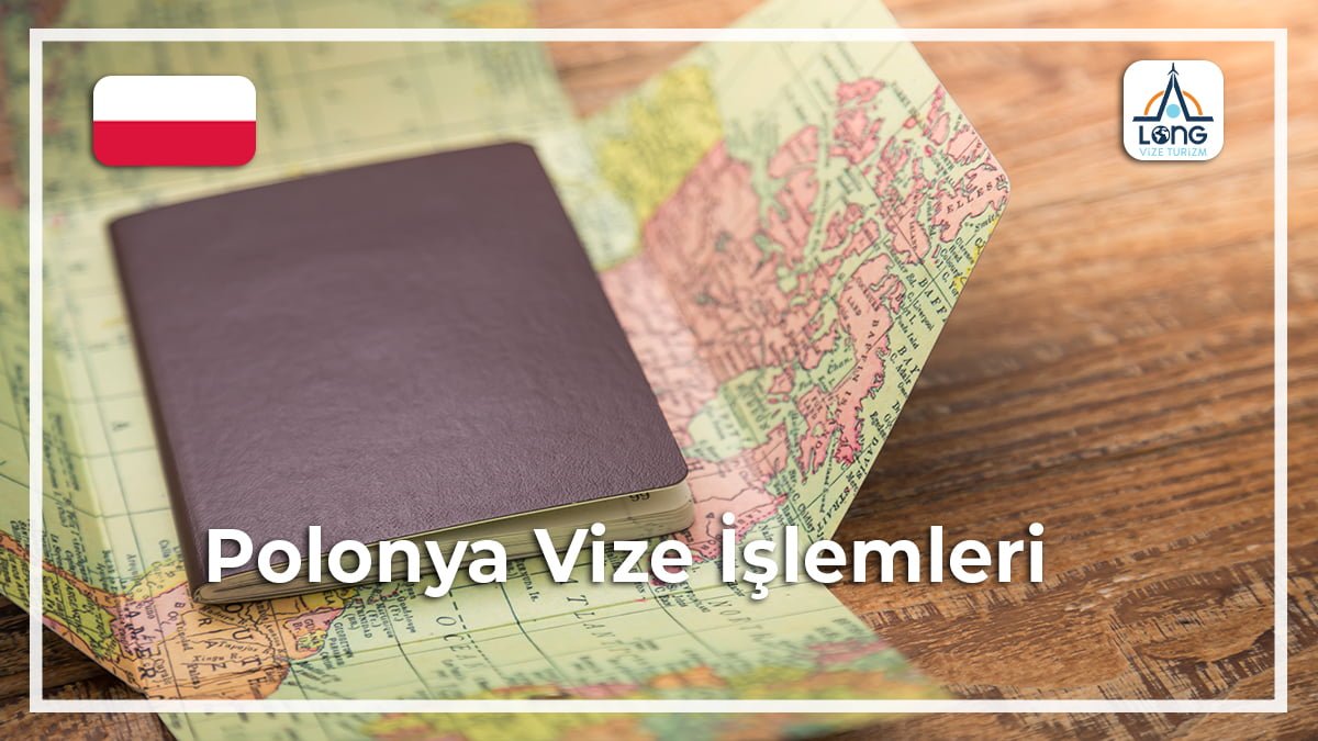 Vize İşlemleri Polonya