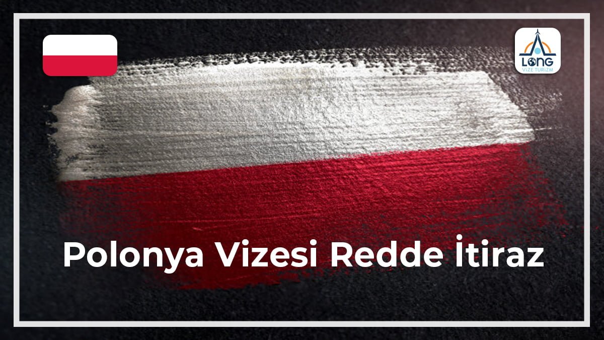 Vizesi Redde İtiraz Polonya