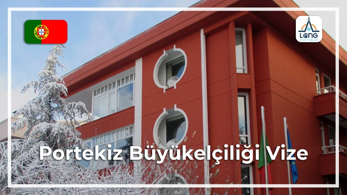 Büyükelçiliği Vize Portekiz
