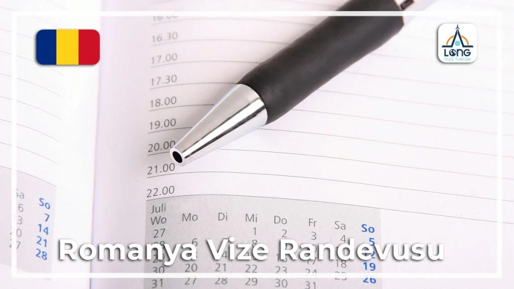 Vize Randevusu Romanya