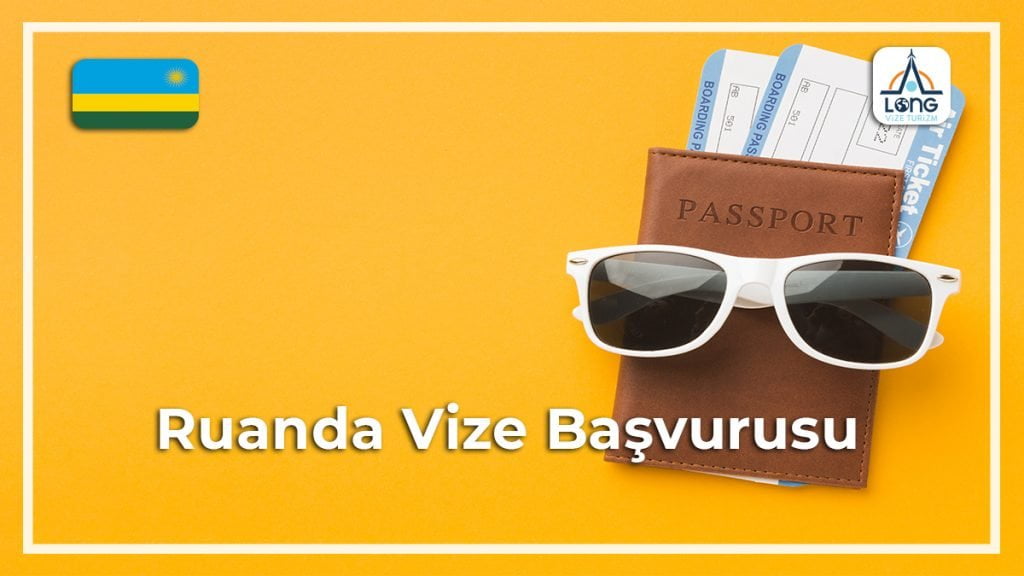Vize Başvurusu Ruanda