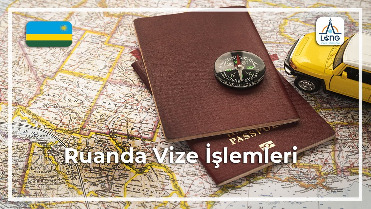 Vize İşlemleri Ruanda