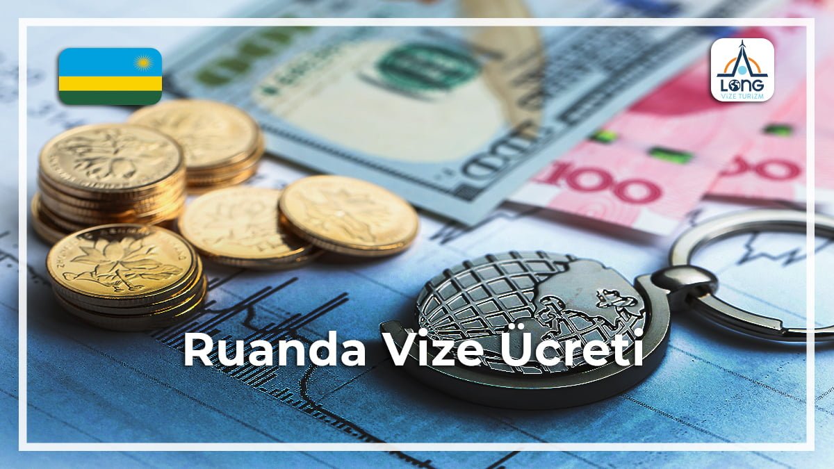 Vize Ücreti Ruanda
