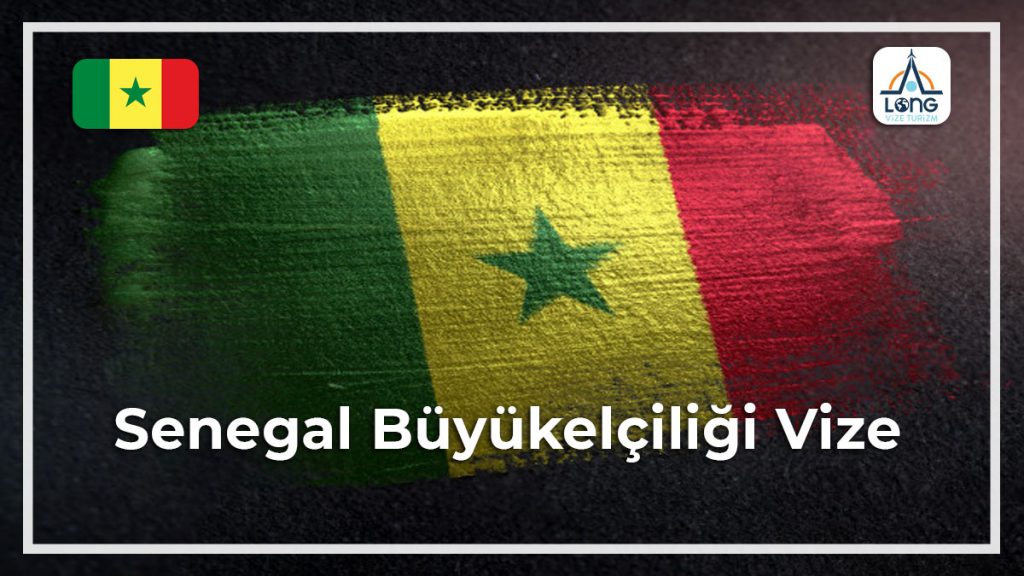 Büyükelçiliği Vize Senegal