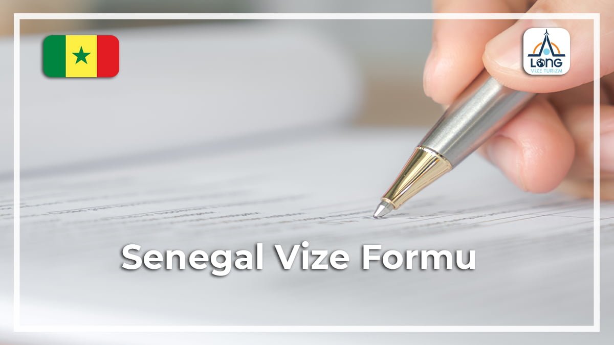 Vize Formu Senegal