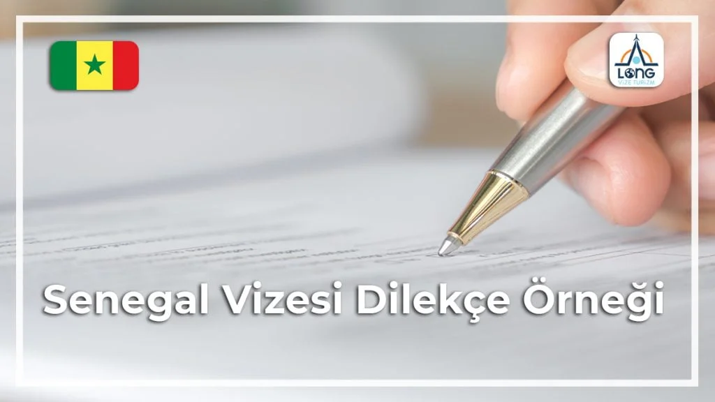 Vizesi Dilekçe Örneği Senegal