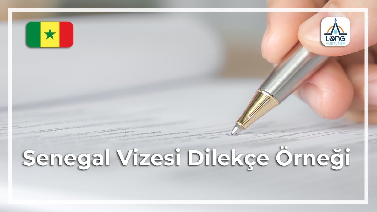 Vizesi Dilekçe Örneği Senegal