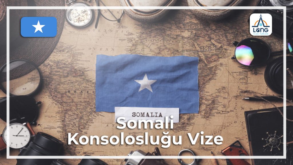 Konsolosluğu Vize Somali