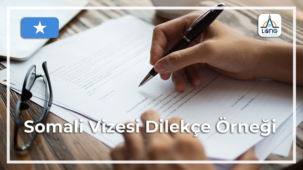 Vizesi Dilekçe Örneği Somali