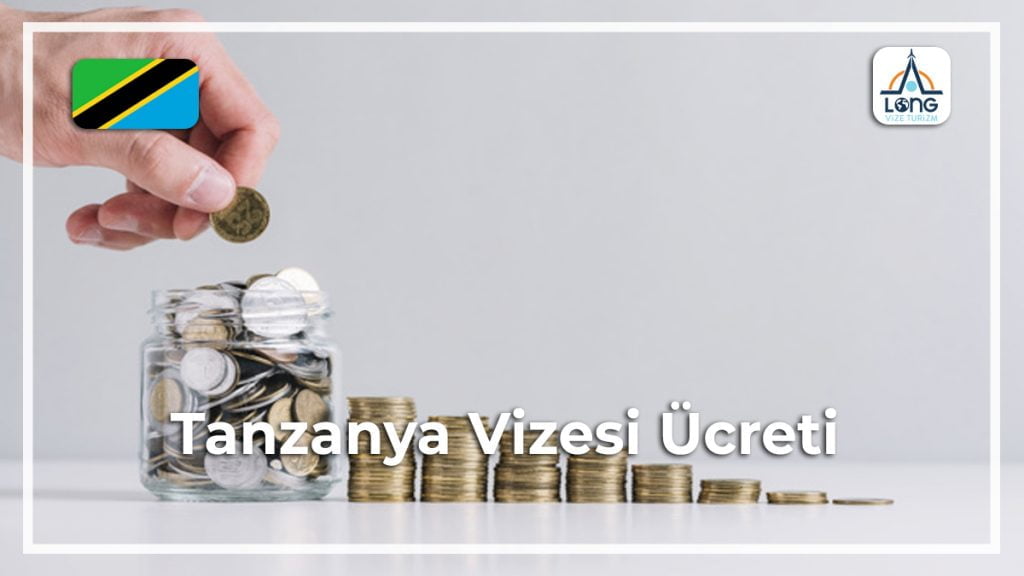 Ücreti Vize Tanzanya