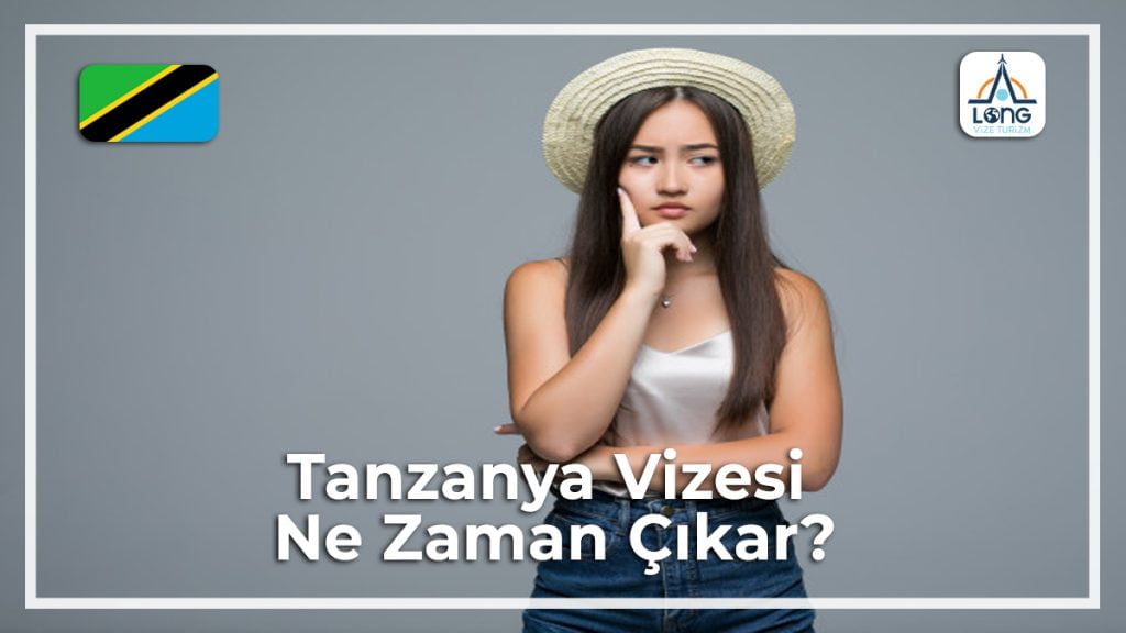 Vizesi Kaç Günde Çıkar Tanzanya