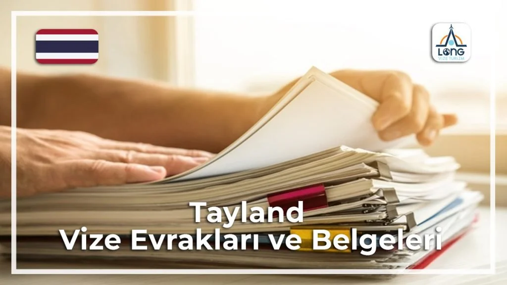 Belgeleri Ve Evrakları Vize Tayland