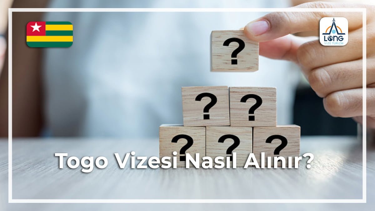 Vizesi Nasıl Alınır Togo