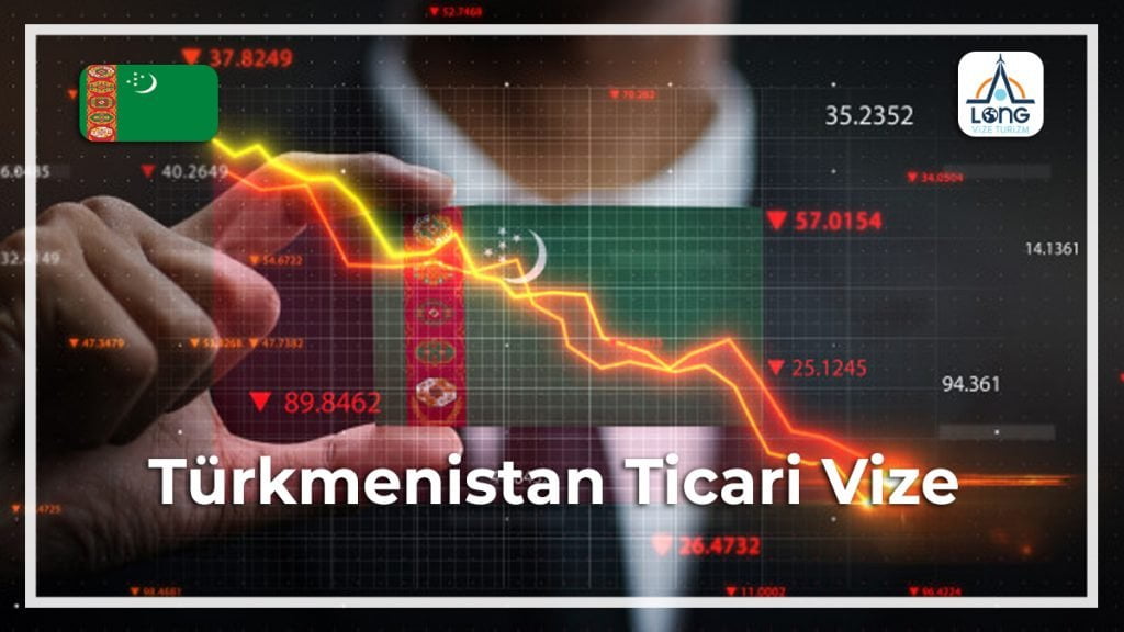 Ticari Vize Türkmenistan