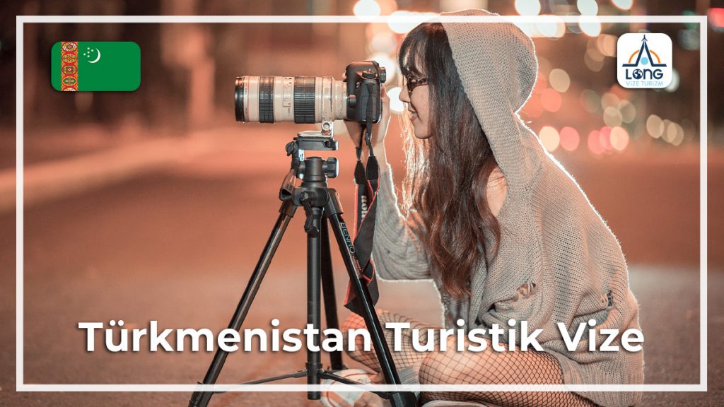Turistik Vize Türkmenistan