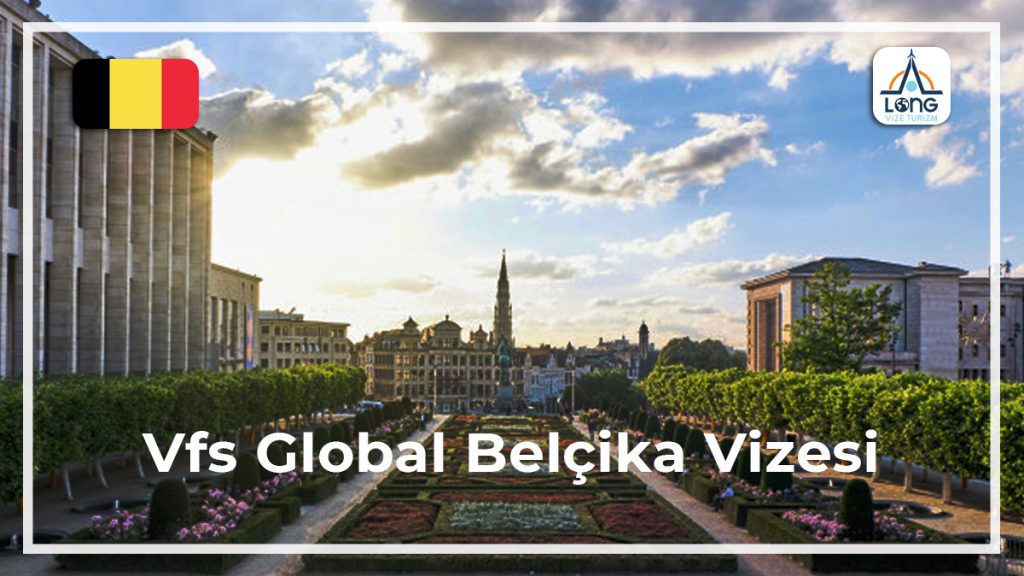 Belçika Vizesi Vfs Global