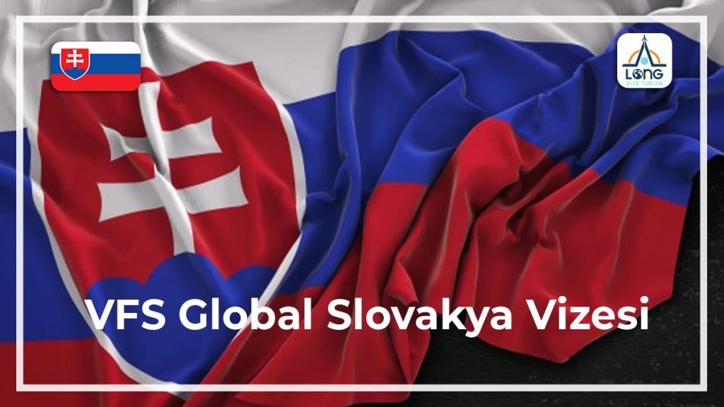 VFS Global Vizesi Slovakya