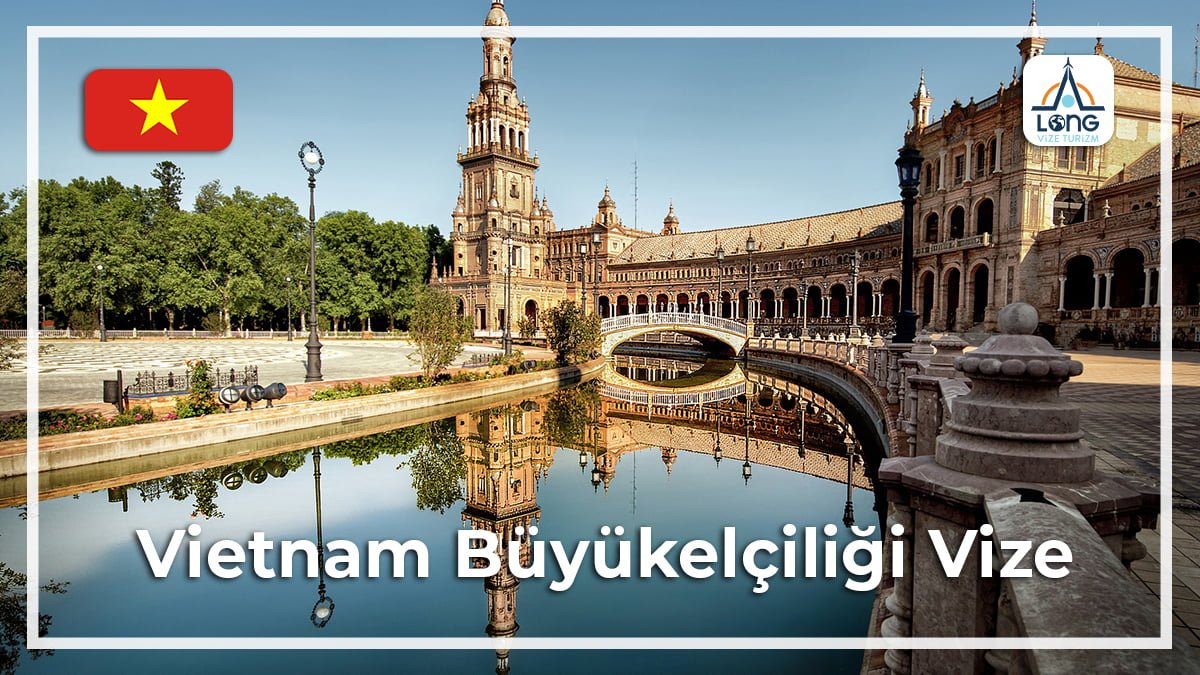 Büyükelçiliği Vize Vietnam