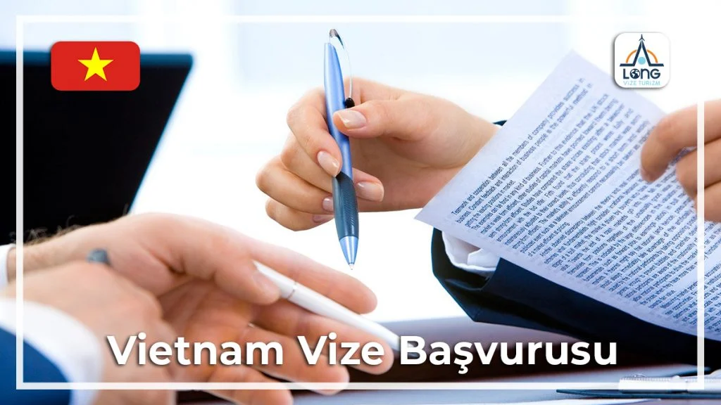 Vize Başvurusu Vietnam