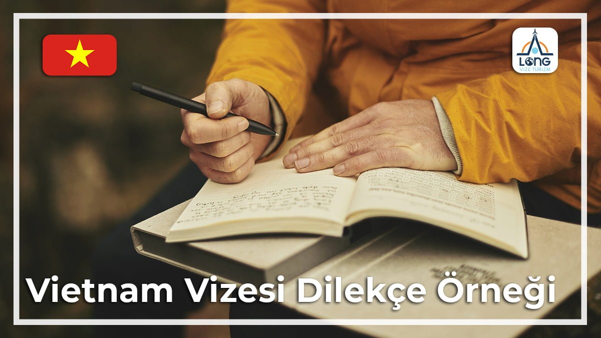 Vizesi Dilekçe Örneği Vietnam